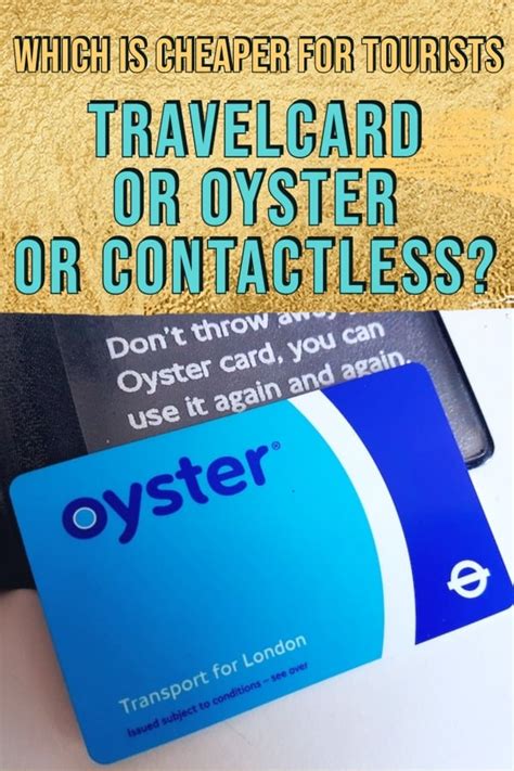 is an oyster card cheaper than contactless|is contactless cheaper than travelcard.